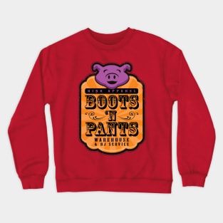 Boots 'n Pants Apparel Co. Crewneck Sweatshirt